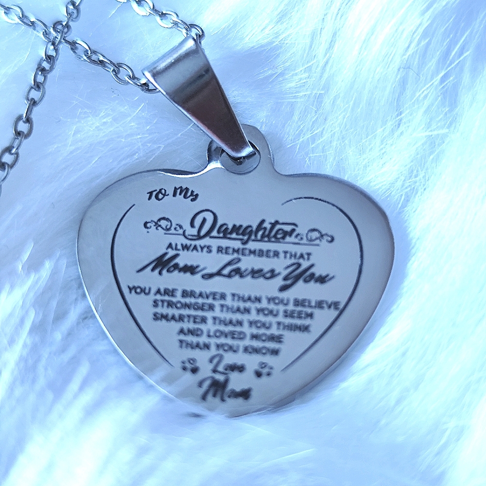 3/$25💙To My Daughter/Mom Loves You - Engraved Heart Necklace